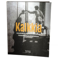 Kalkkia - Kalkkimaalauksen historiaa, tekniikkaa ja estetiikkaa